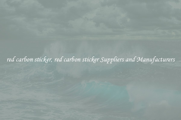 red carbon sticker, red carbon sticker Suppliers and Manufacturers