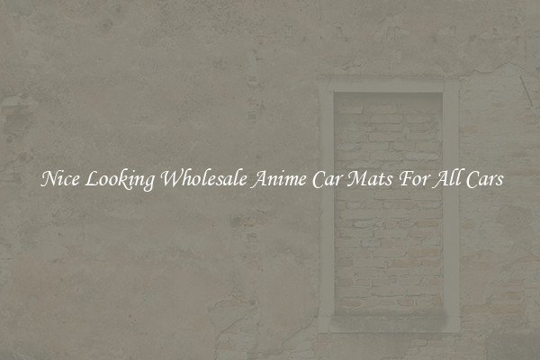 Nice Looking Wholesale Anime Car Mats For All Cars