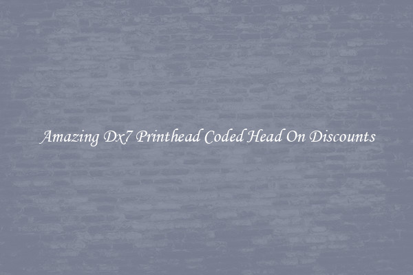 Amazing Dx7 Printhead Coded Head On Discounts