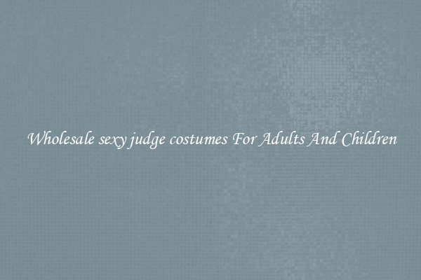 Wholesale sexy judge costumes For Adults And Children